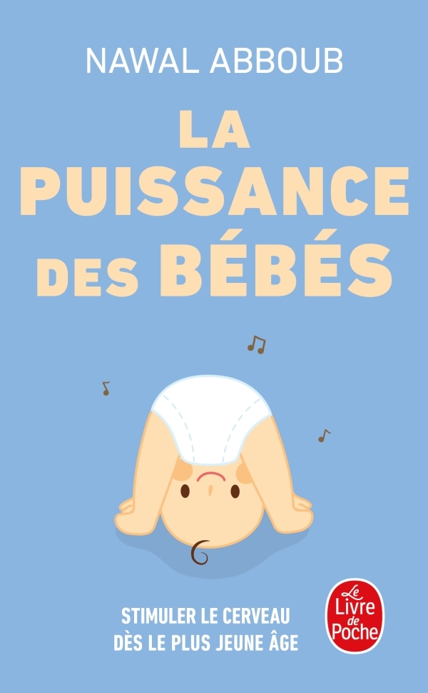La Puissance des Bébés - Nawal Abboub - LGF