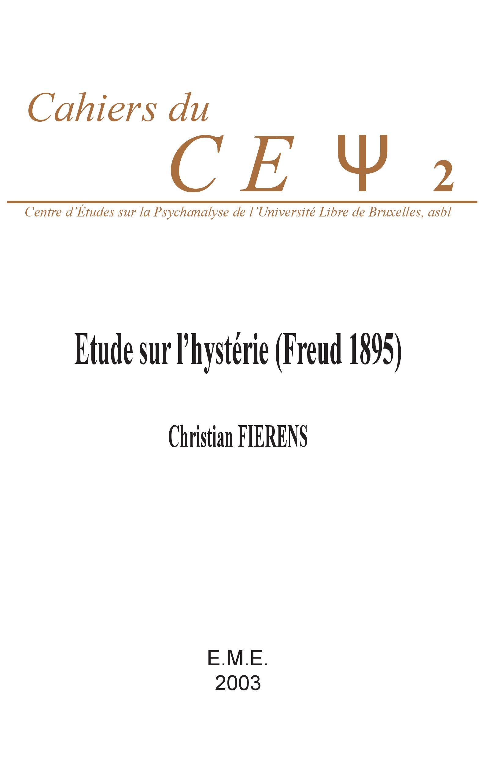 Etude sur l'hystérie (Freud 1895) - Christian Fierens - EME MODULAIRES