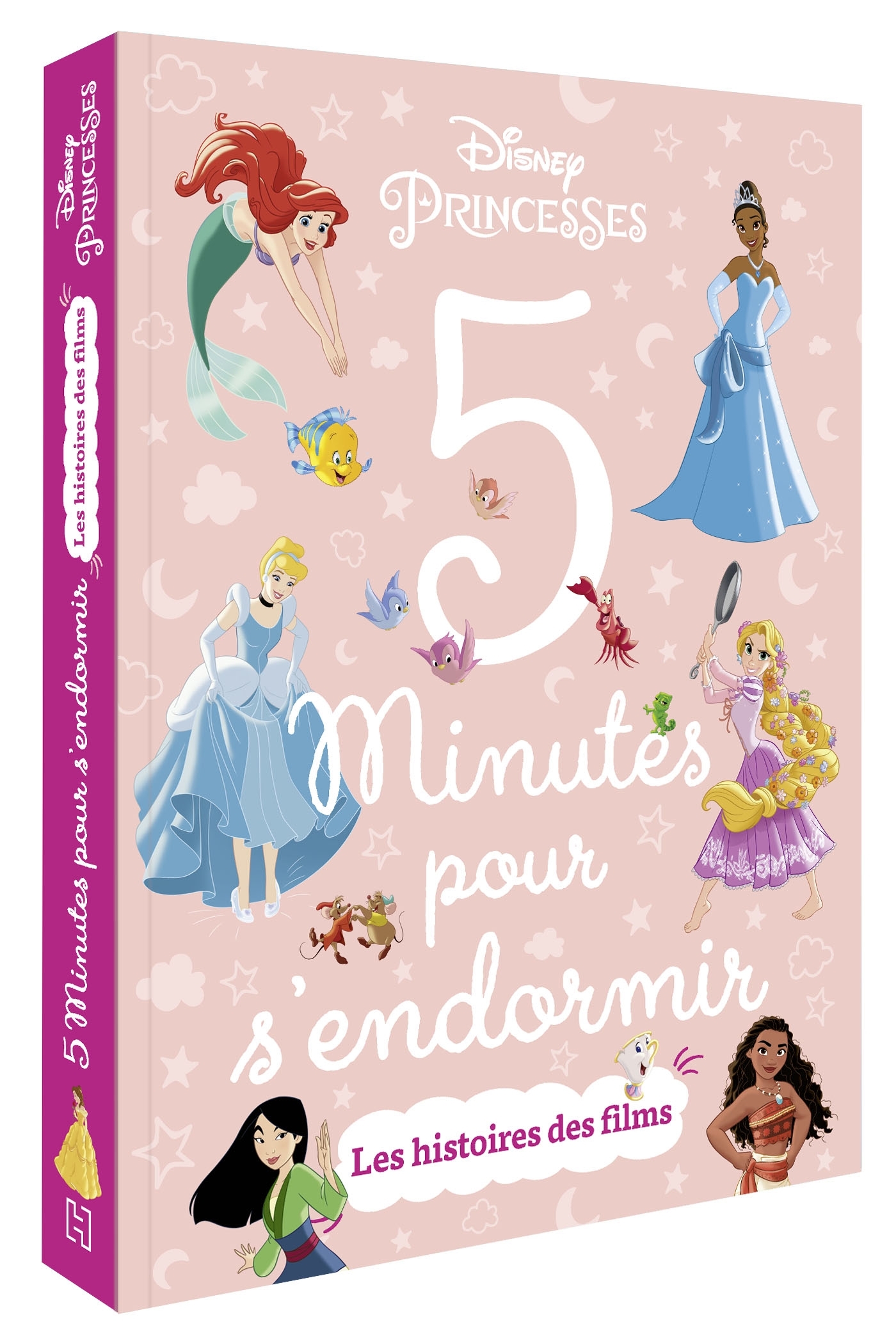 DISNEY PRINCESSES - 5 Minutes pour s'endormir - Les histoires des films - XXX - DISNEY HACHETTE