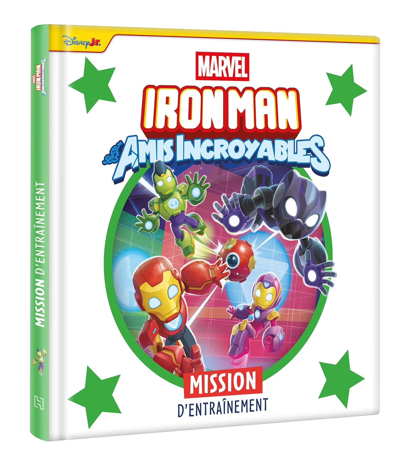 IRON MAN ET SES AMIS INCROYABLES - Mission d'entraînement - MARVEL -  Disney - DISNEY HACHETTE