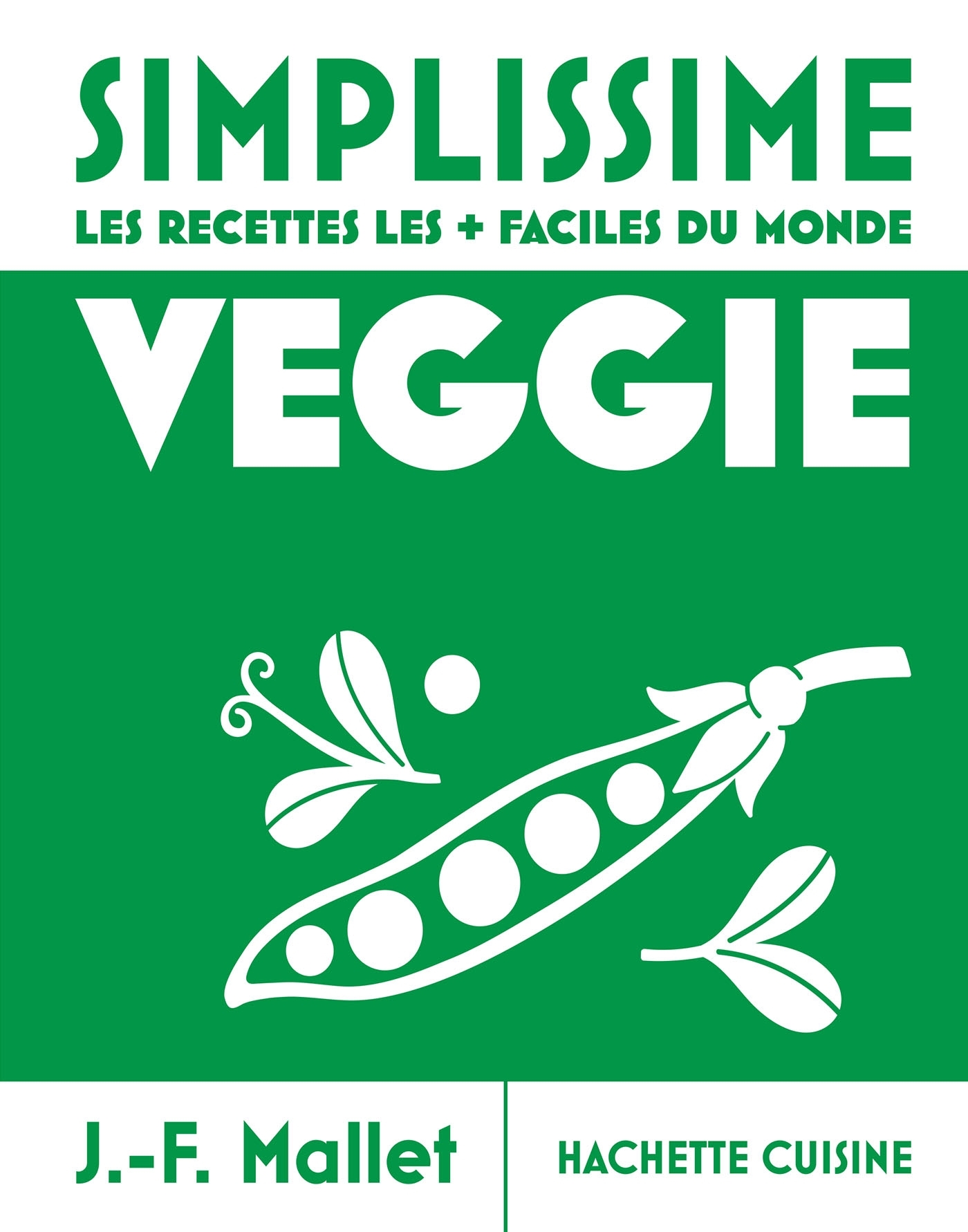 Moyen Simplissime - Veggie - Jean-François Mallet - HACHETTE PRAT