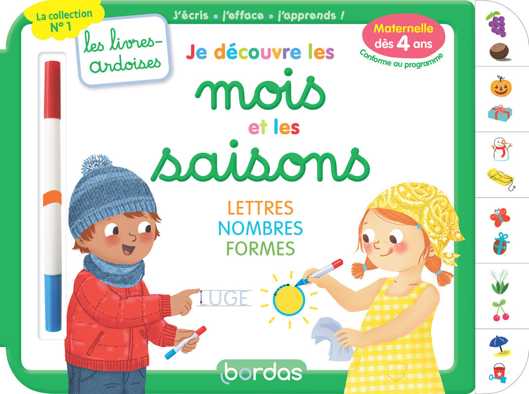 Les livres-ardoises - Je découvre les mois et les saisons -  - BORDAS