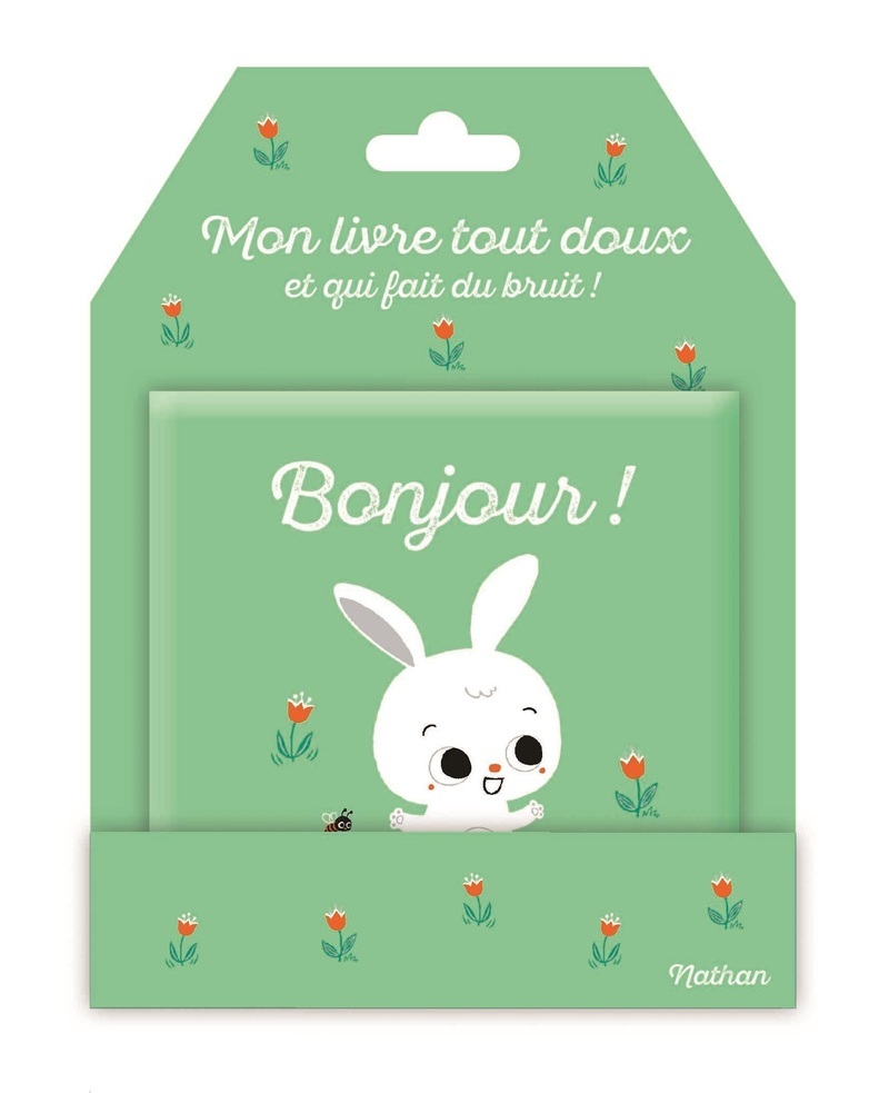 Bonjour ! - Mon livre tout doux et qui fait du bruit ! - Emiri Hayashi - NATHAN
