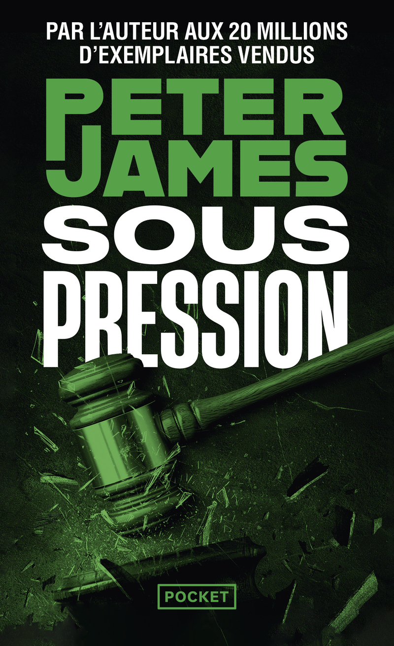 Sous pression - Peter James - POCKET