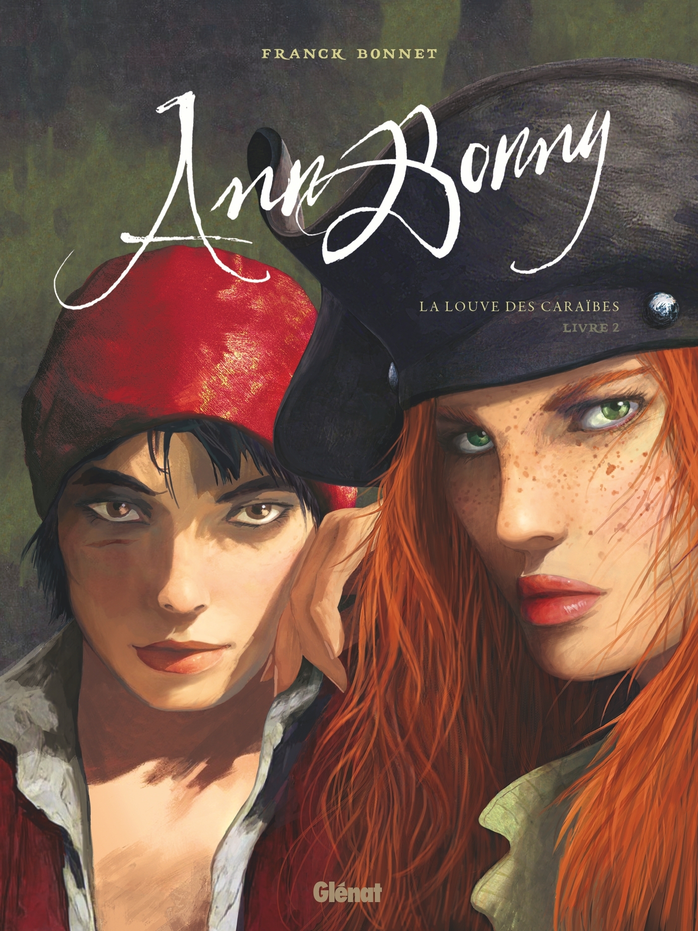 Ann Bonny, la Louve des Caraïbes - Tome 02 - Franck Bonnet - GLENAT