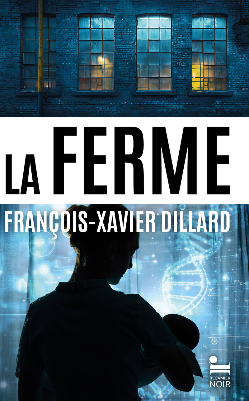 La Ferme - François-Xavier Dillard - RECAMIER