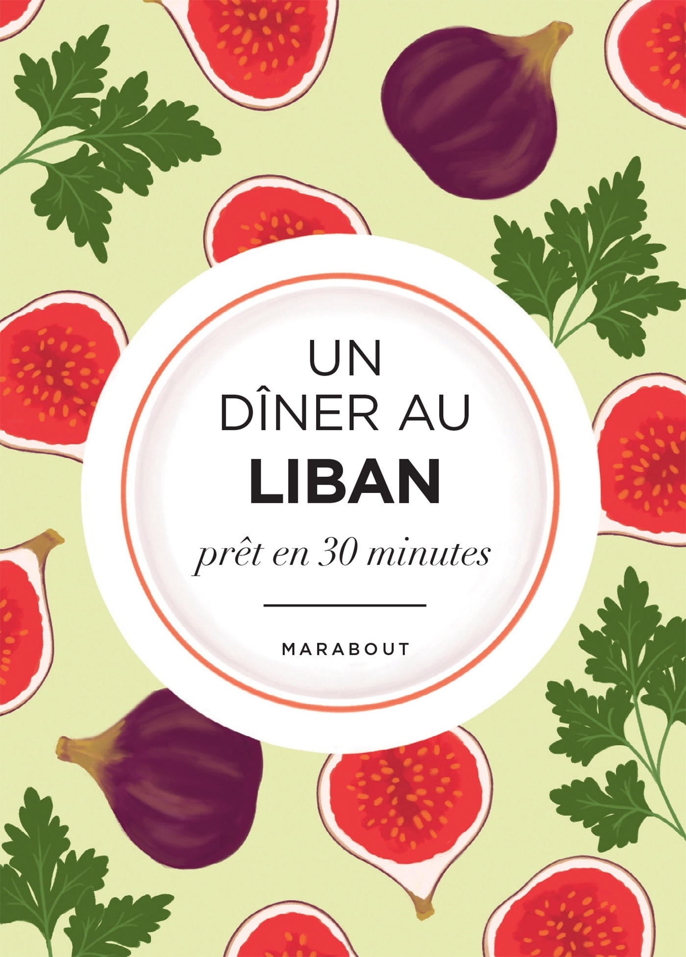 Un dîner au Liban - Marianne Magnier Moreno - MARABOUT