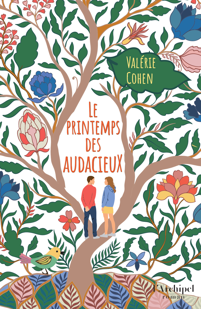 Le Printemps des audacieux - Valérie Cohen - ARCHIPEL