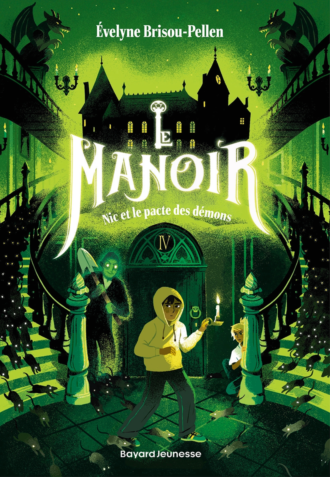 Le manoir saison 1, Tome 04 - Évelyne BRISOU-PELLEN - BAYARD JEUNESSE