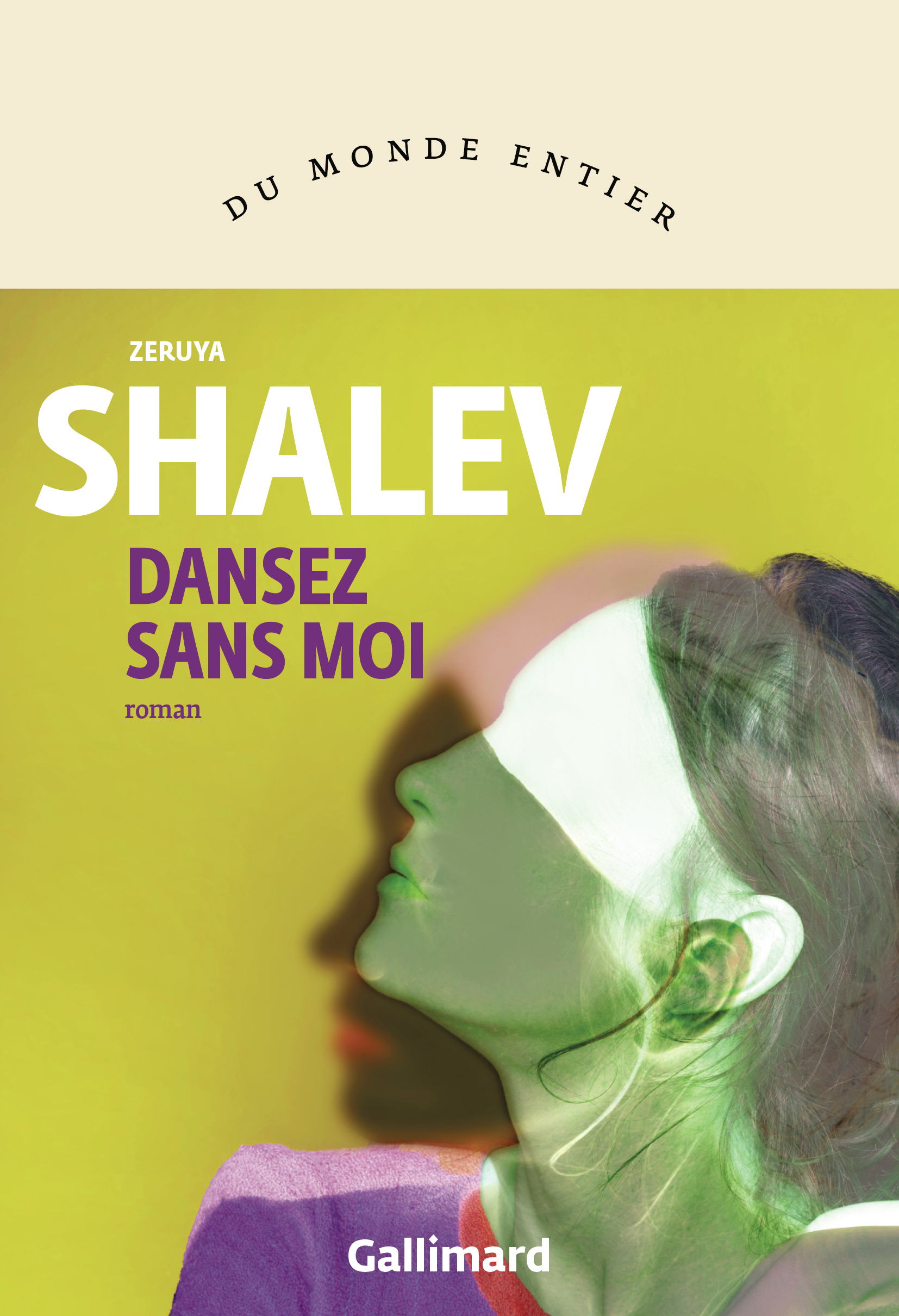 Dansez sans moi - Zeruya Shalev - GALLIMARD