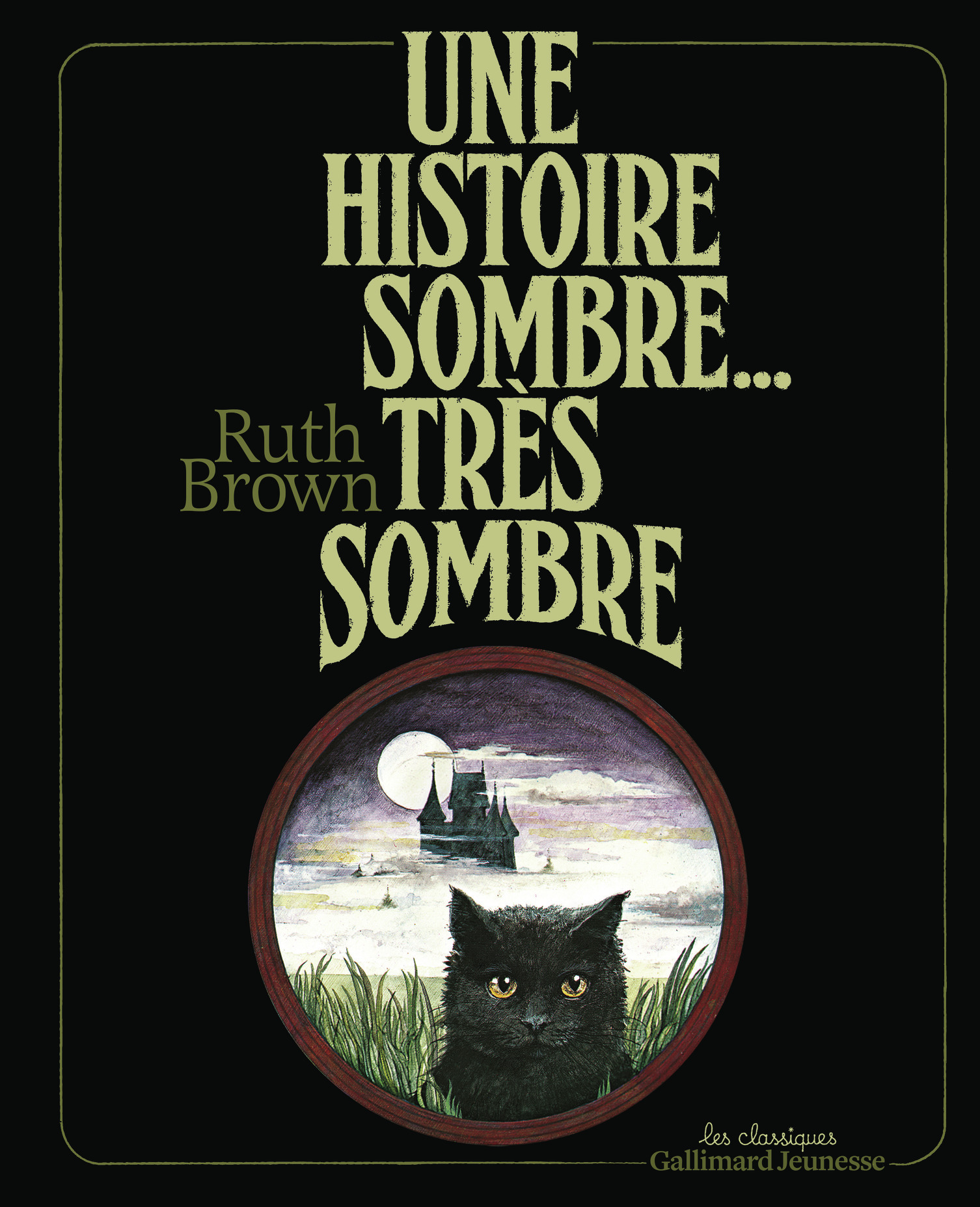 Une histoire sombre, très sombre - Ruth Brown - GALLIMARD JEUNE