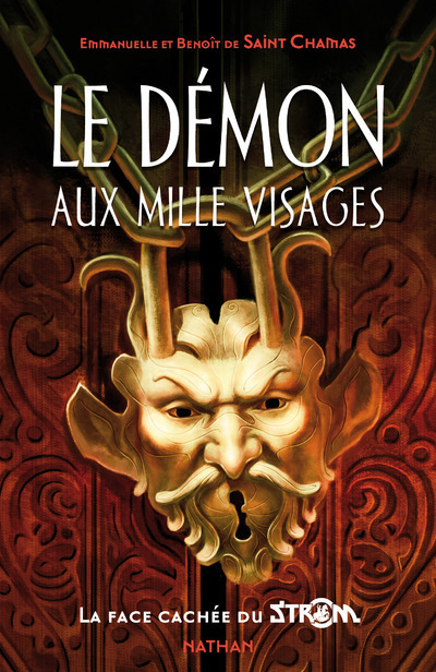 Strom: Le démon aux mille visages - Emmanuelle de Saint Chamas, Benoît de Saint Chamas - NATHAN