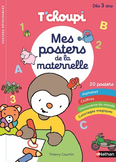 T'choupi - Mes posters de la maternelle - COURTIN THIERRY - NATHAN