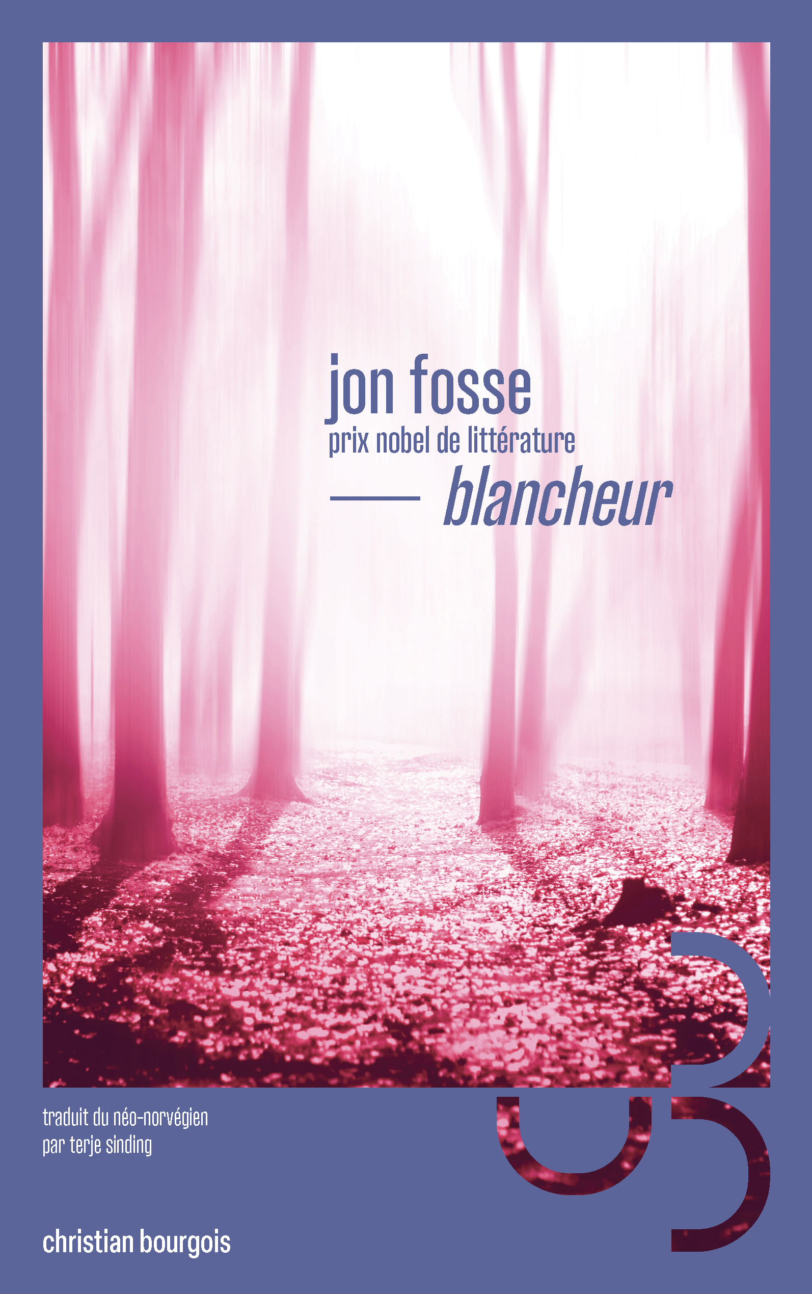 Blancheur - Jon Fosse - BOURGOIS