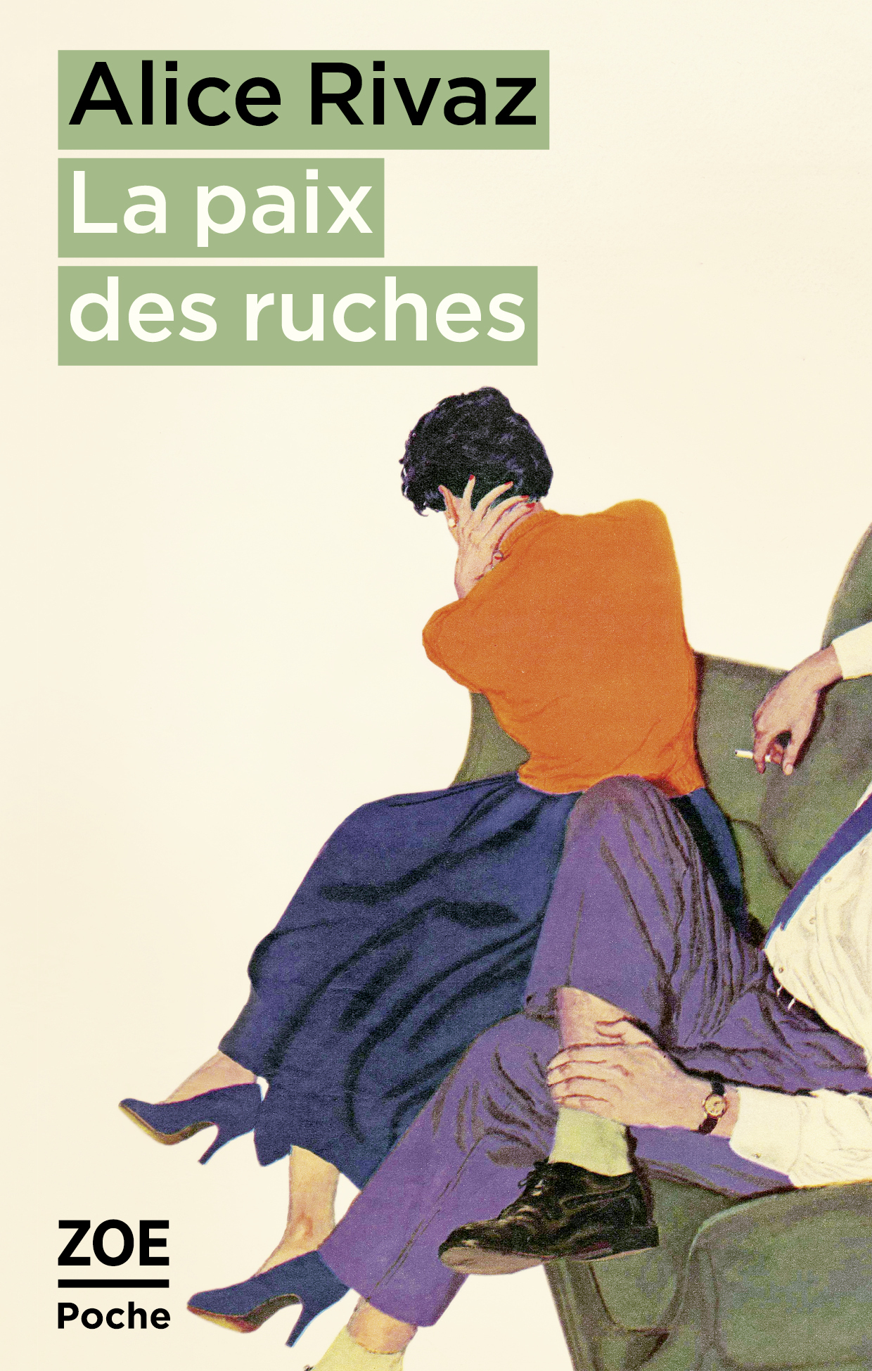 La paix des ruches - Alice RIVAZ, Mona CHOLLET - ZOE