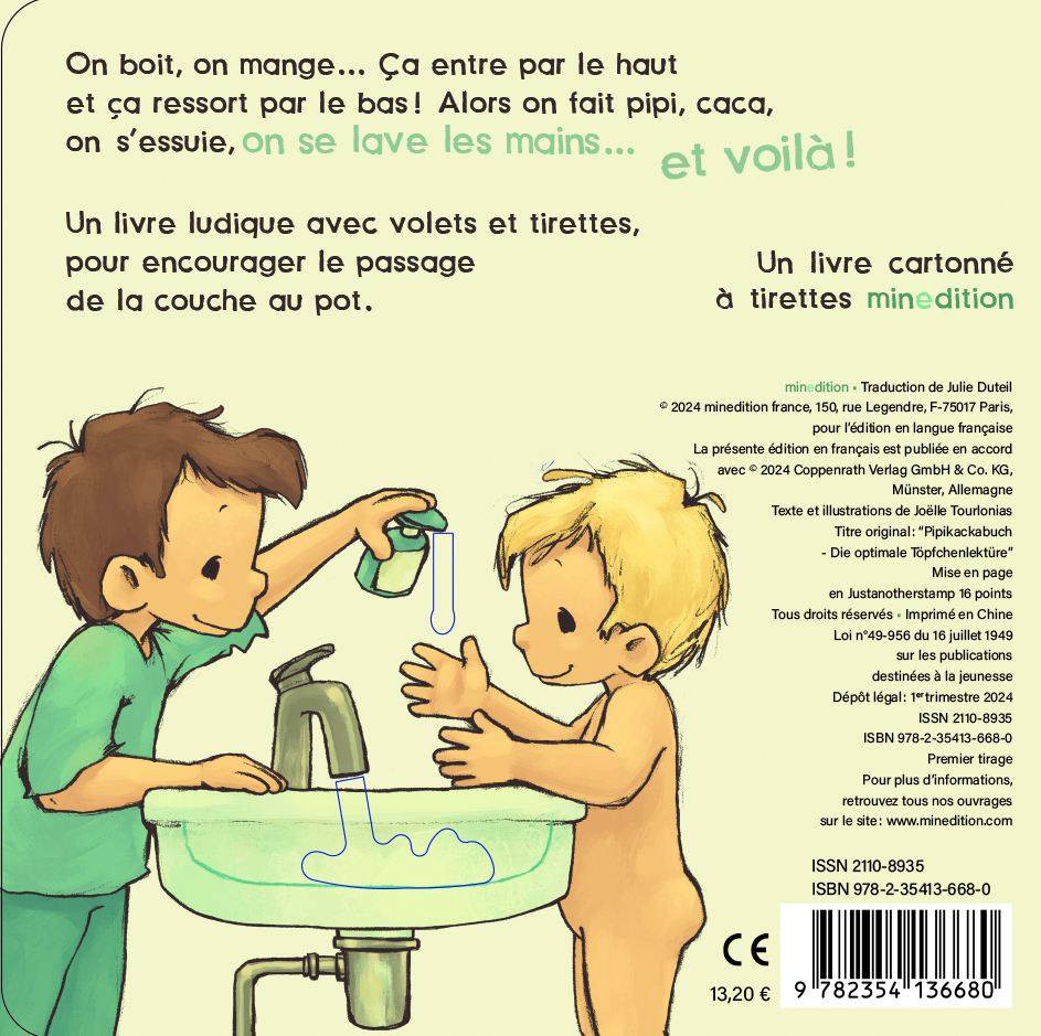 Pipi, caca... et voilà ! -  Tourlonias joelle, JOELLE TOURLONIAS - MINEDITION