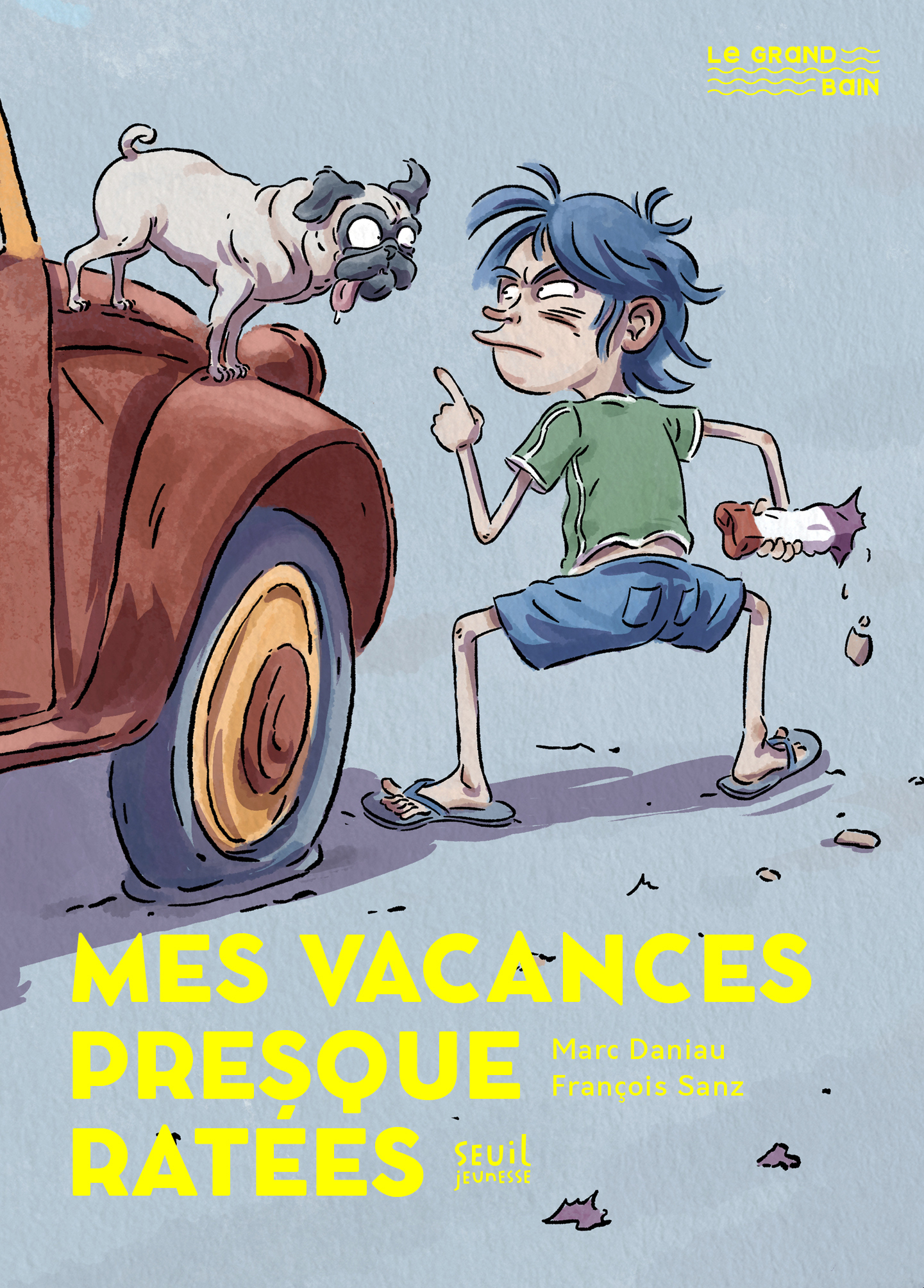 Mes vacances presque ratées - Marc Daniau - SEUIL JEUNESSE