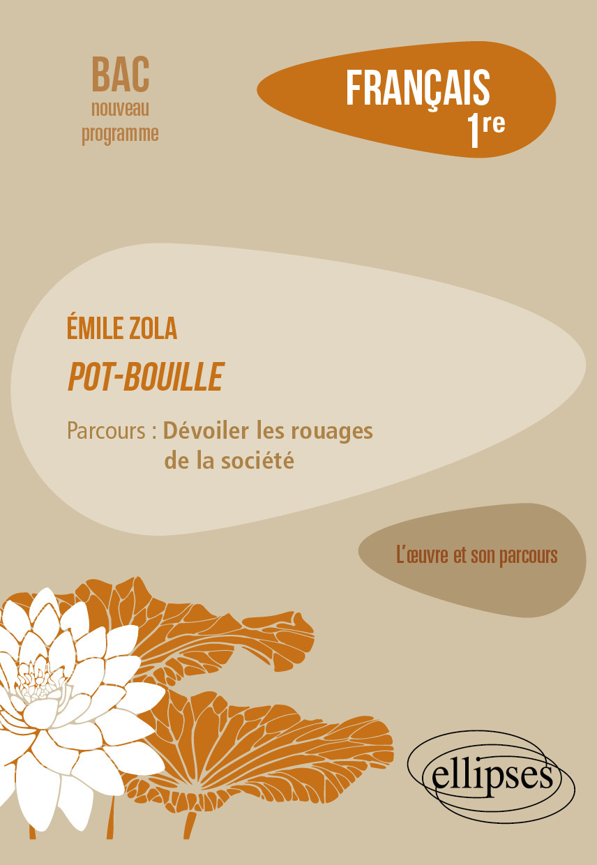 Emile Zola, Pot-Bouille - Émilie Stouder - ELLIPSES