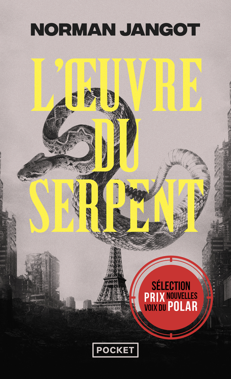 L'Oeuvre du serpent - Norman Jangot - POCKET