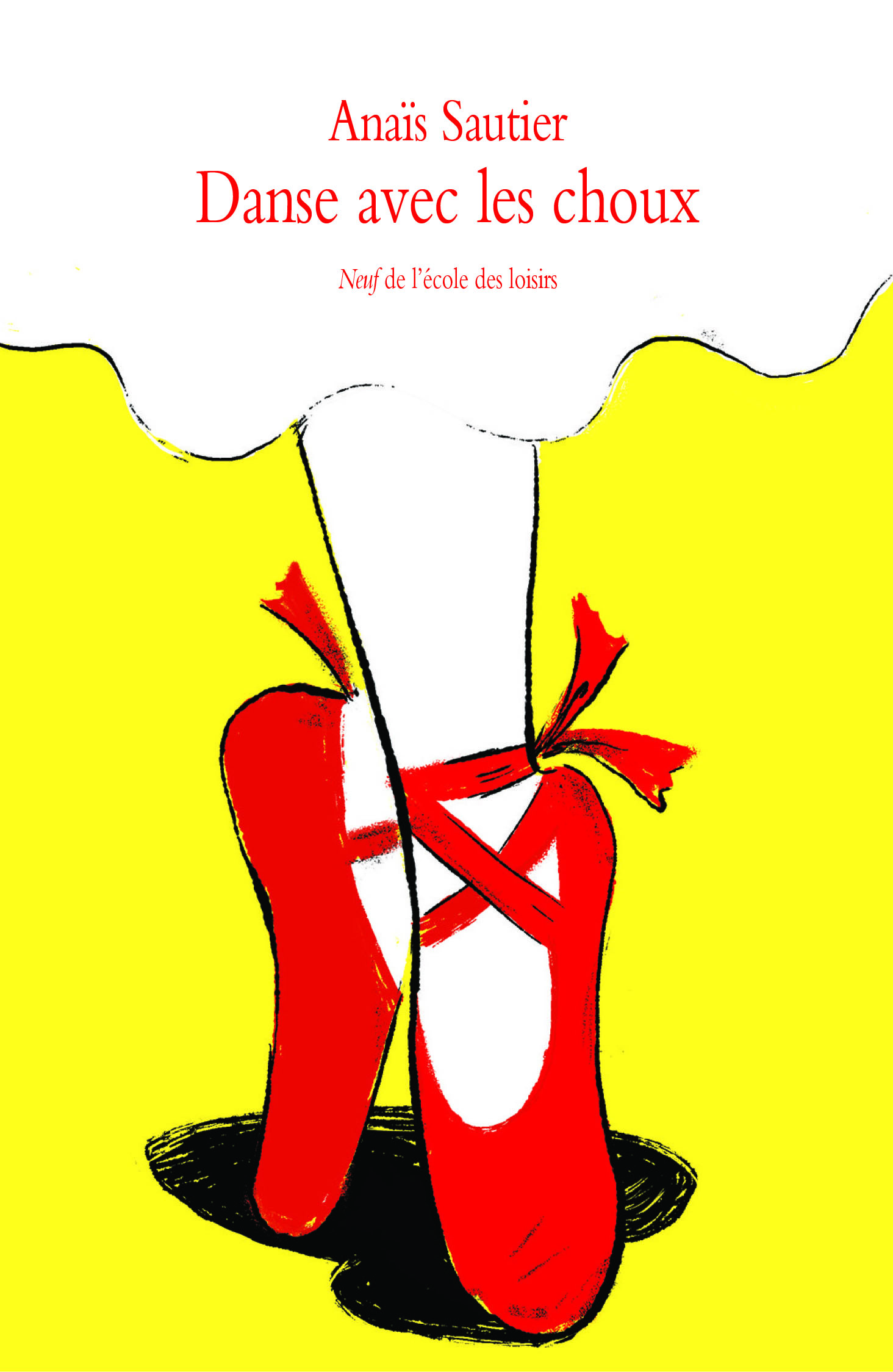 DANSE AVEC LES CHOUX - Anaïs Sautier - EDL