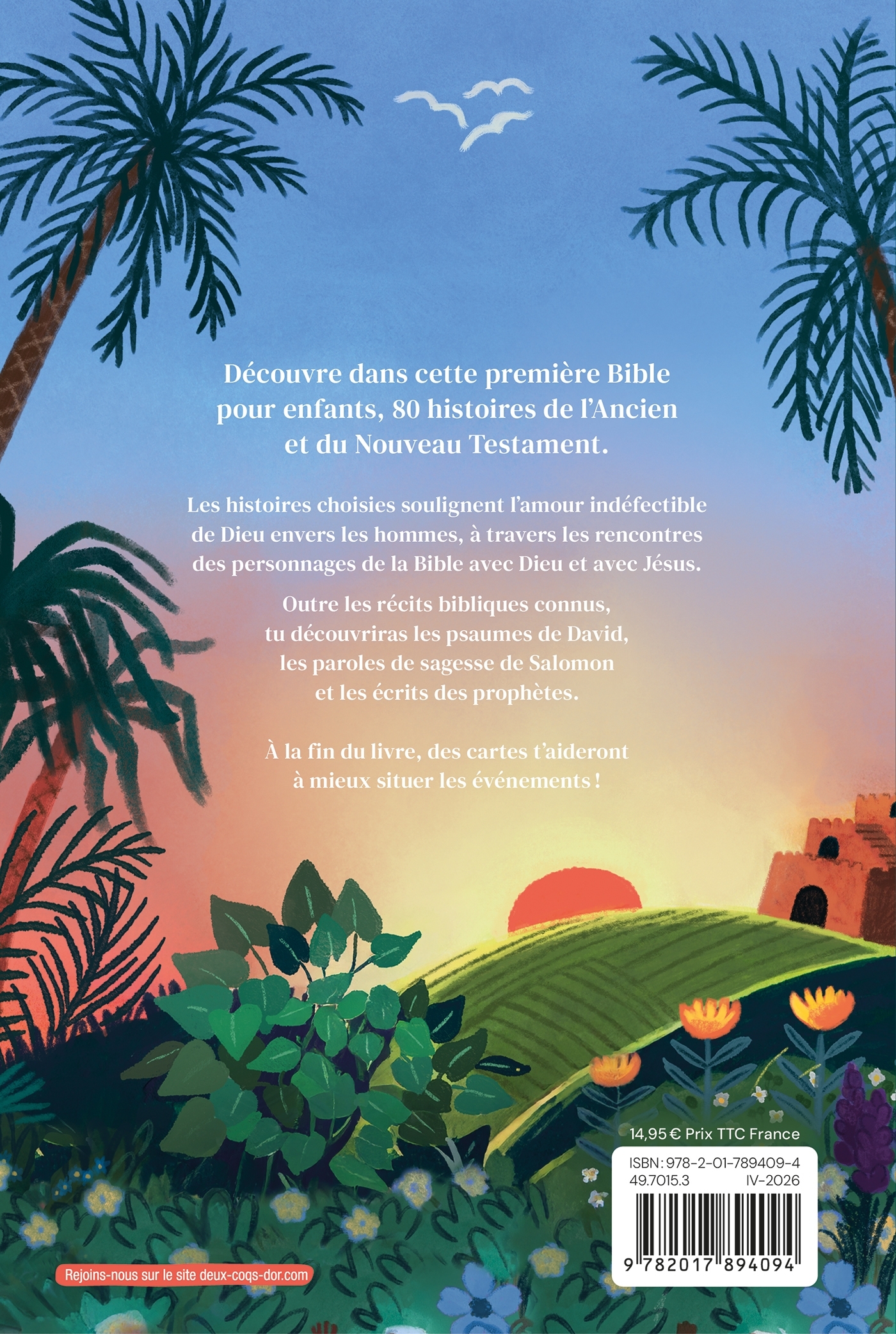 La Bible racontée aux enfants - Deborah Lock - DEUX COQS D OR