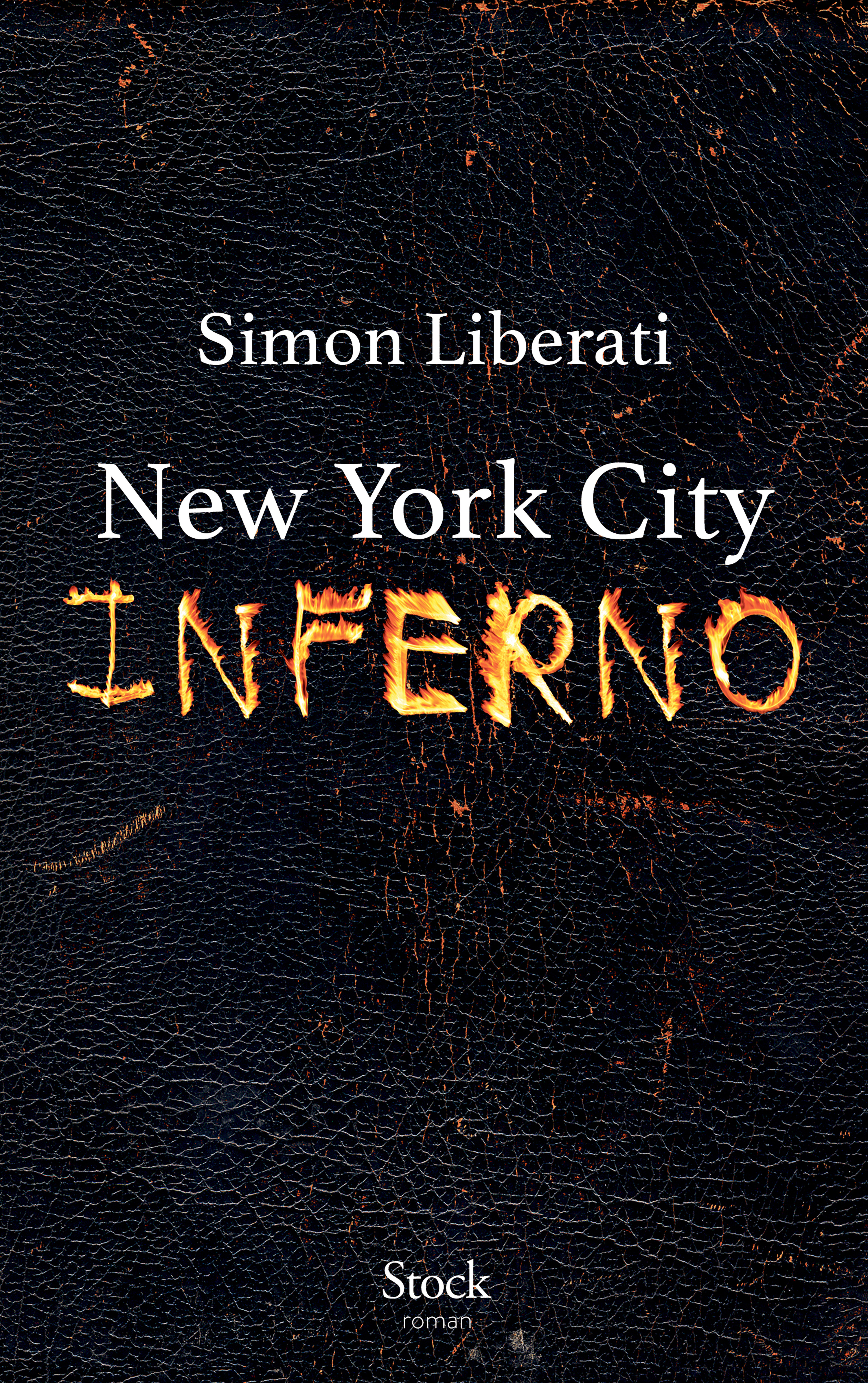 New York City Inferno - Simon Liberati - STOCK