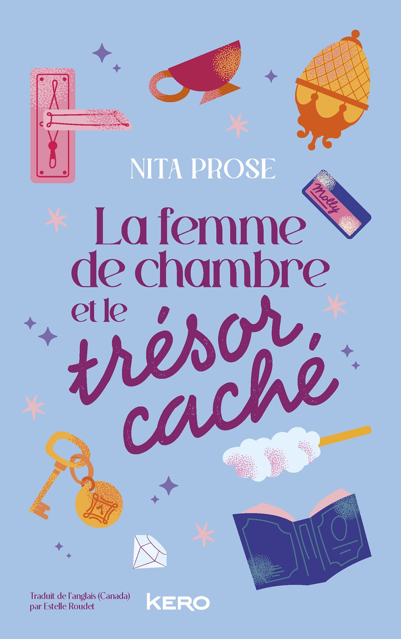 La femme de chambre  et le trésor caché - Nita Prose - KERO