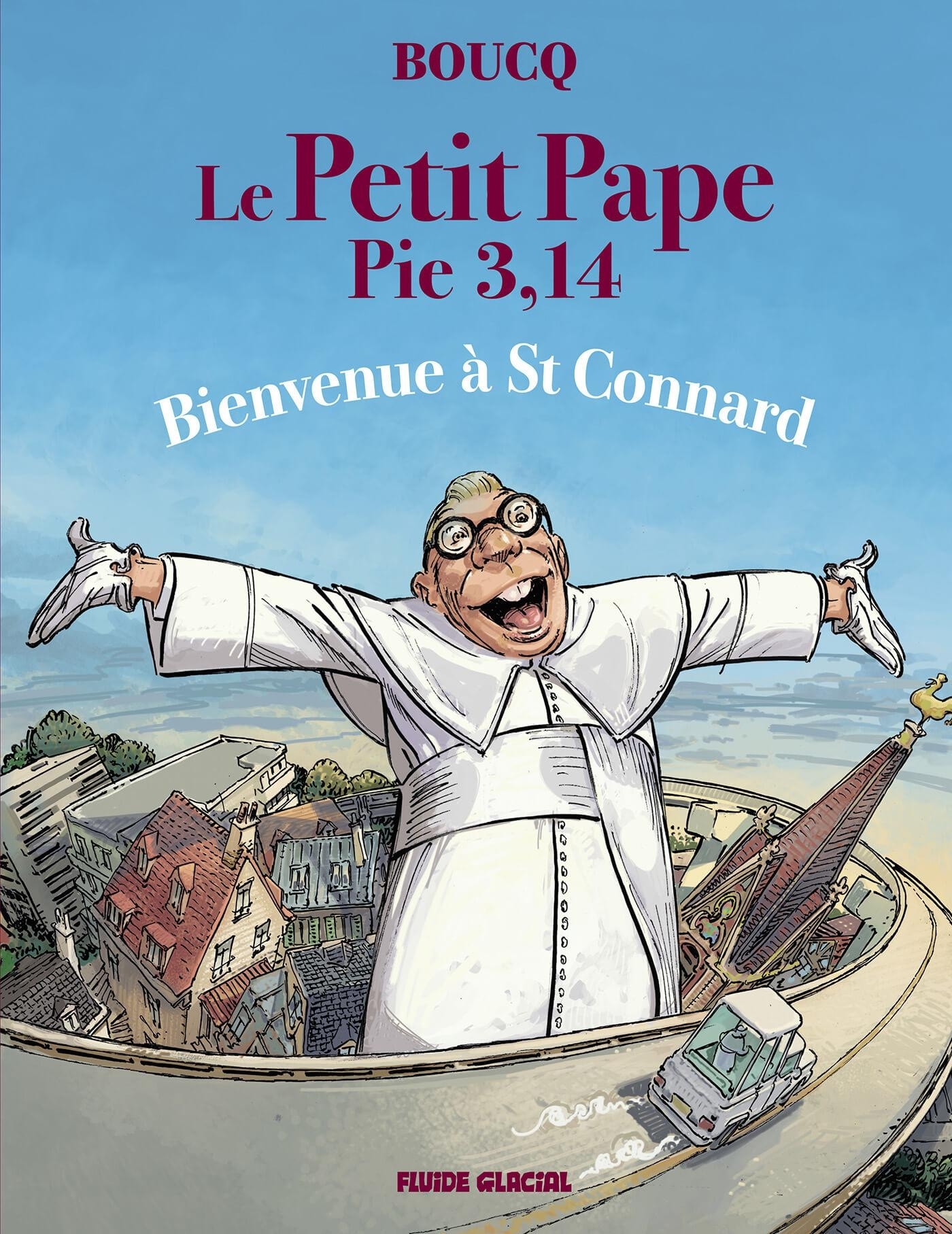 Le Petit Pape Pie 3,14 - tome 03 - François Boucq - FLUIDE GLACIAL