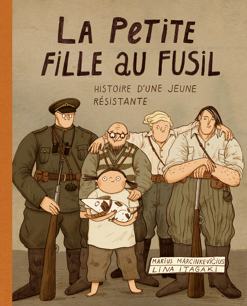 La Petite fille au fusil - L'Histoire d'une jeune résistante - Marius Marcinkevičius,  Collectif - RICOCHET