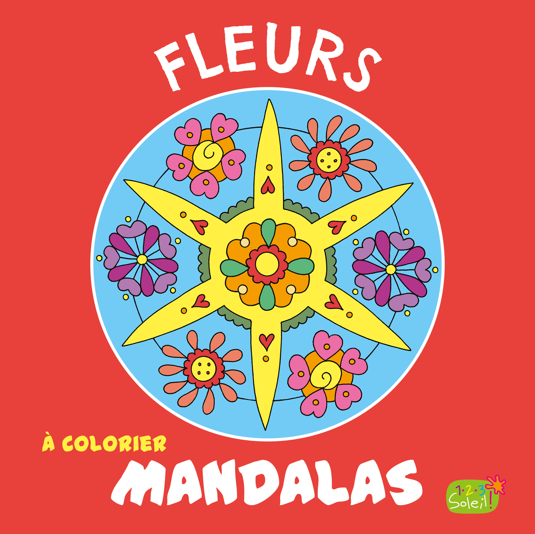MANDALAS FLEURS -  - 1 2 3 SOLEIL