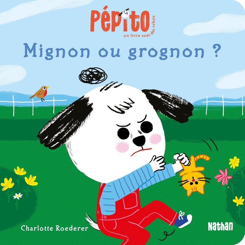 Pépito - Mignon ou grognon ? -  - NATHAN