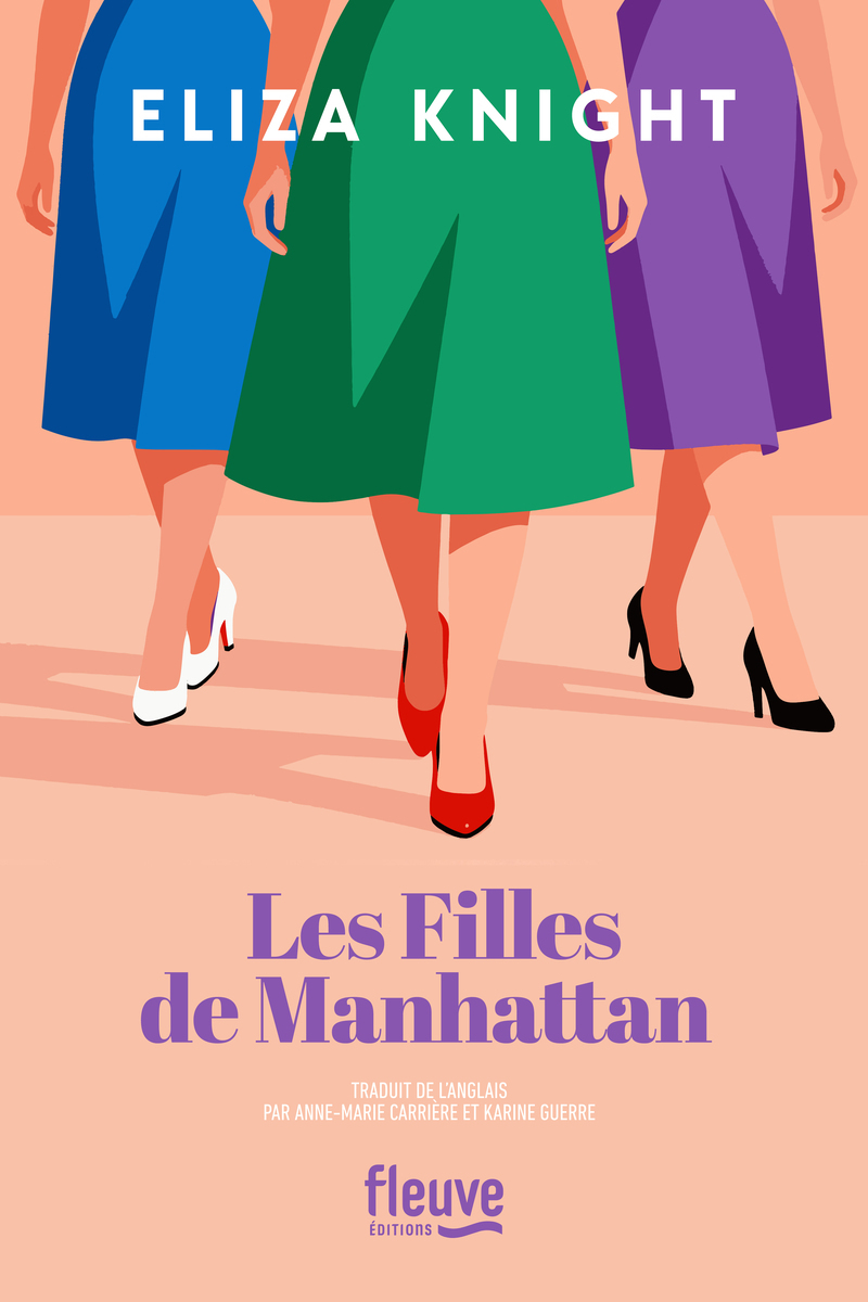 Les Filles de Manhattan - Eliza Knight - FLEUVE EDITIONS