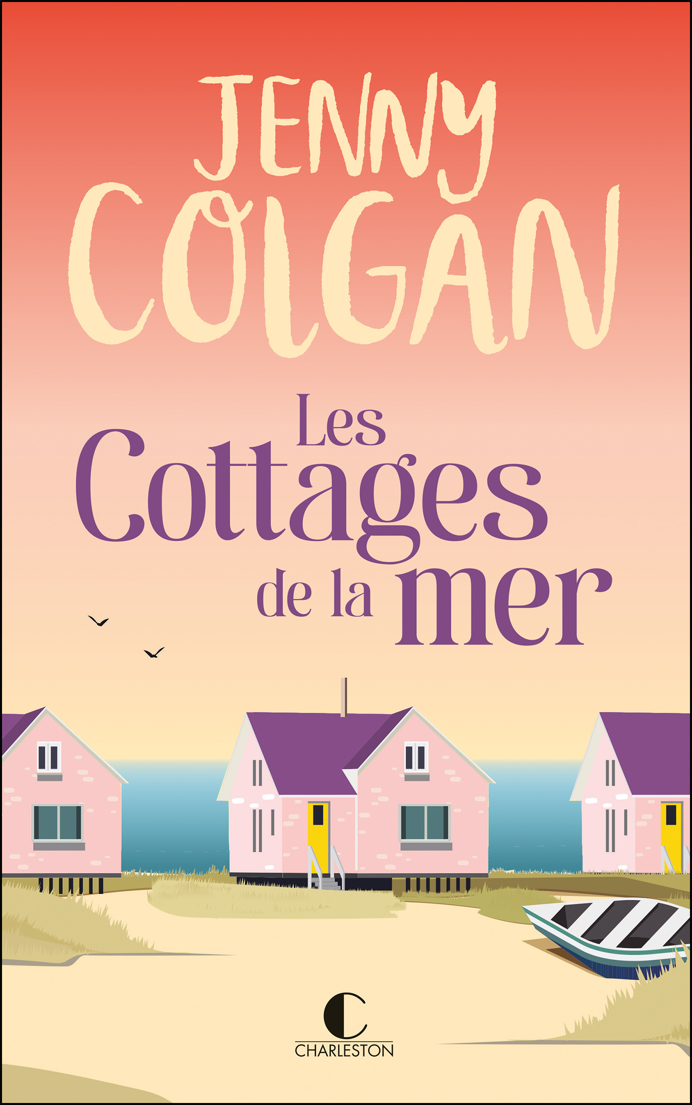 Les Cottages de la mer - Jenny Colgan - CHARLESTON