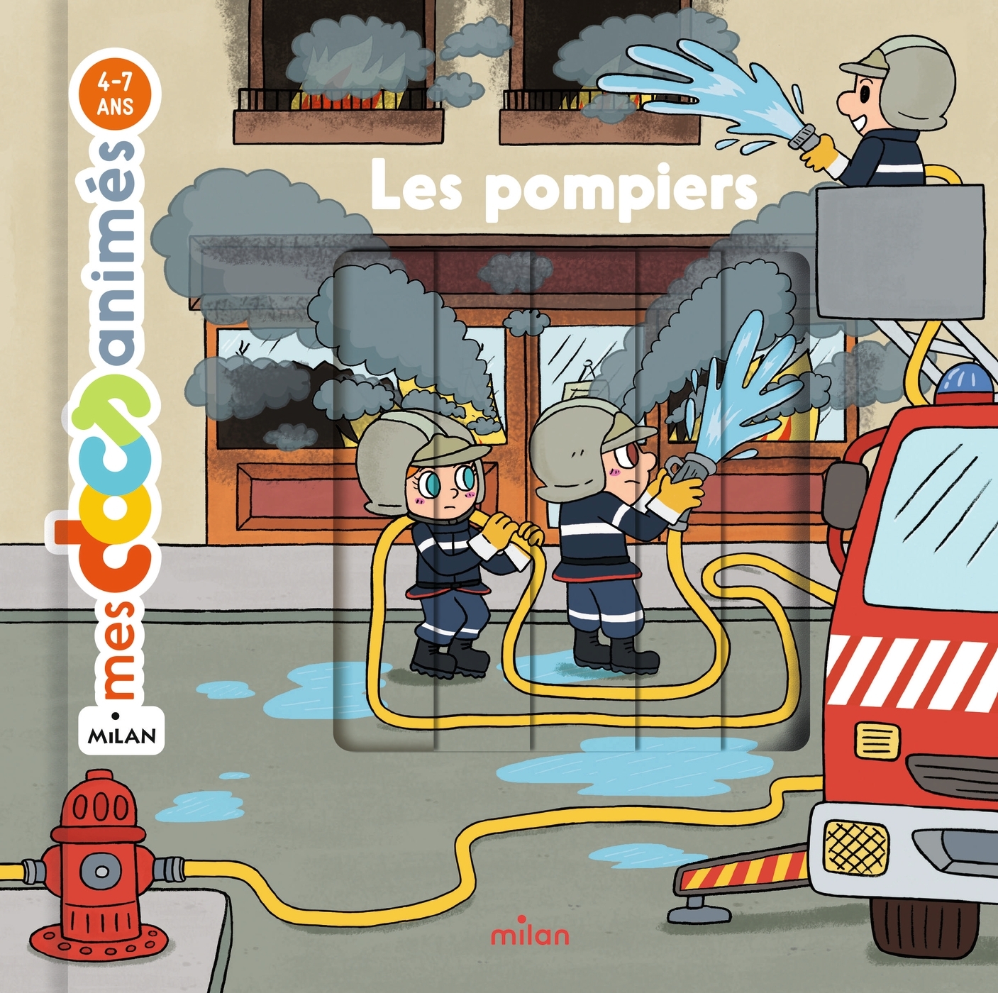 Les pompiers - Stéphane Frattini, Stéphanie Ledu - MILAN