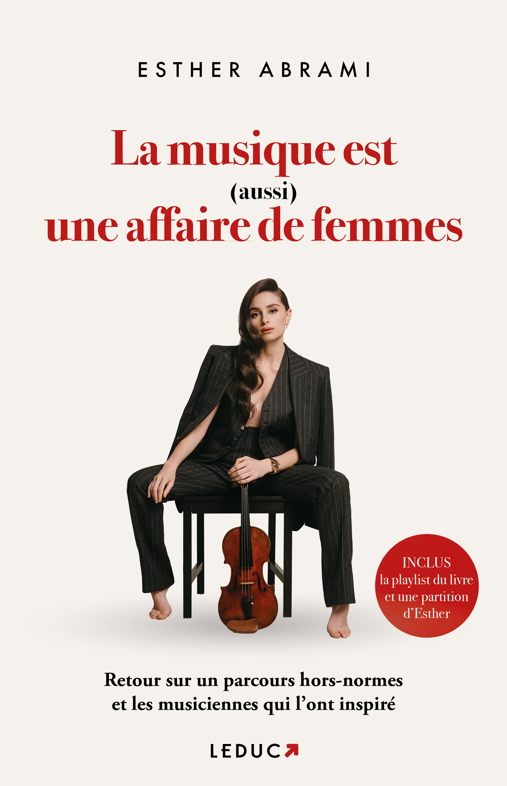 La musique est (aussi) une affaire de femmes - Esther Abrami - LEDUC
