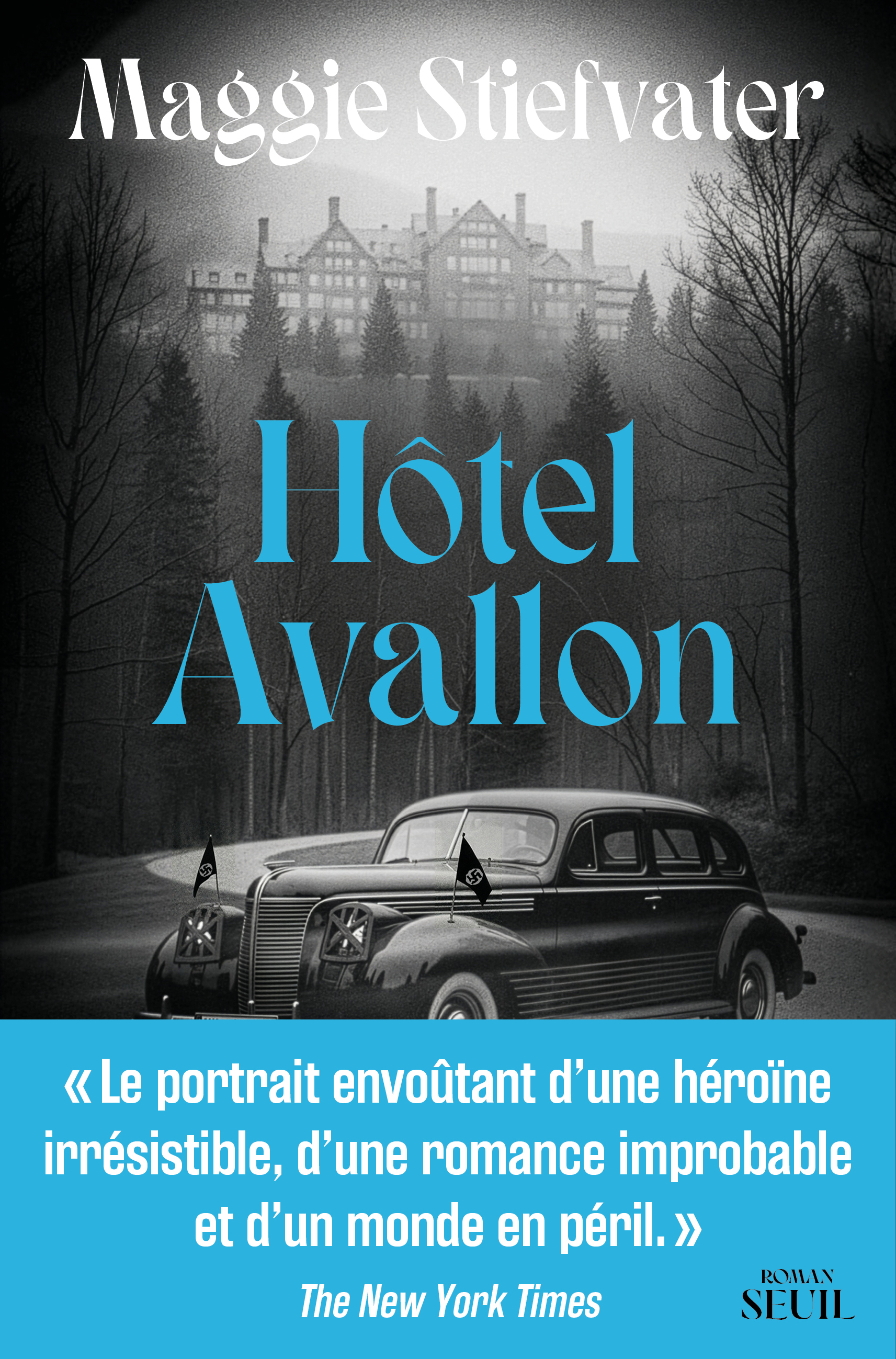 Hôtel Avallon - Maggie Stiefvater - SEUIL
