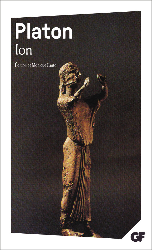 Ion -  Platon, Monique Canto-Sperber - FLAMMARION