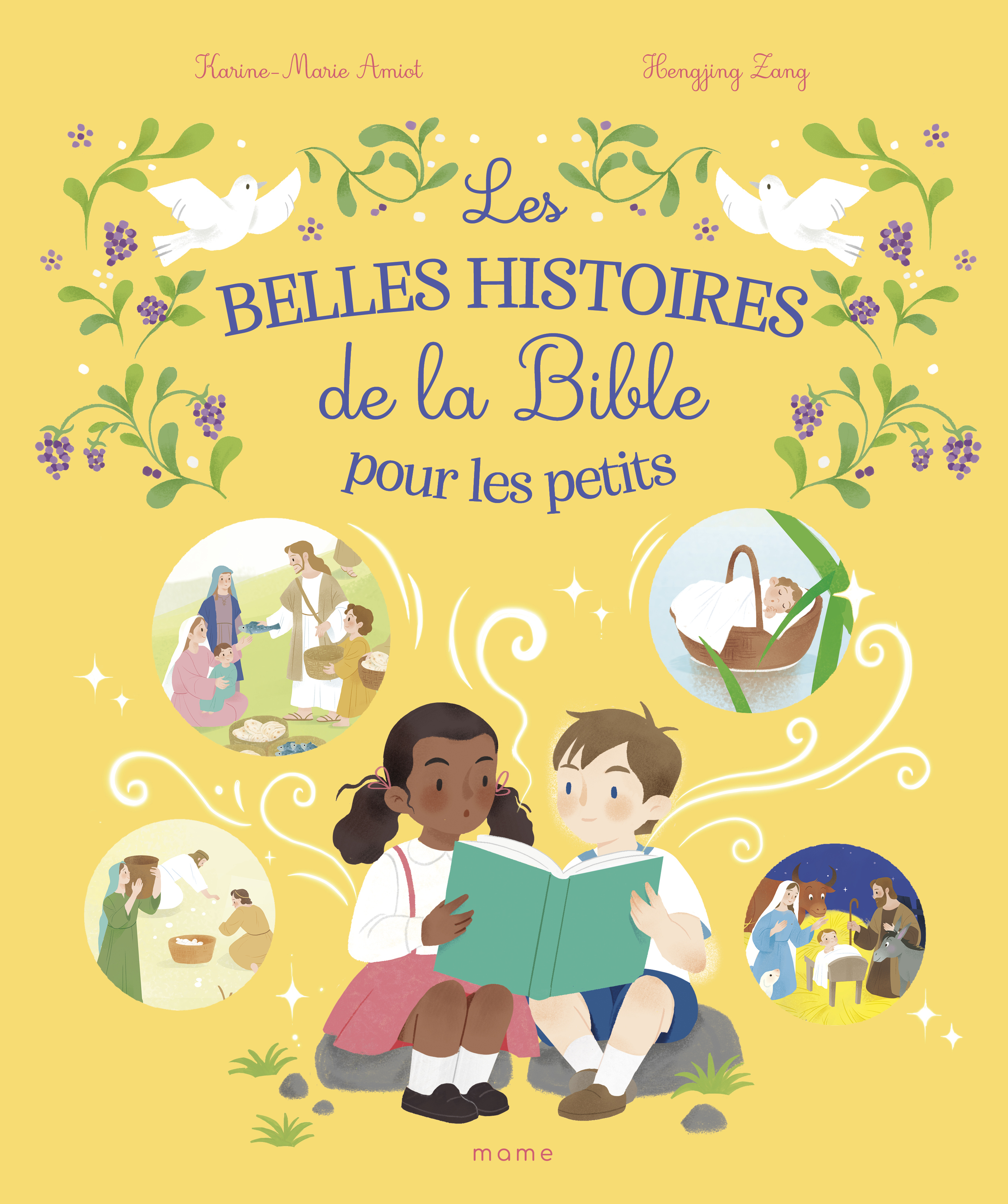 Les belles histoires de la Bible pour les petits - Karine-Marie Amiot - MAME