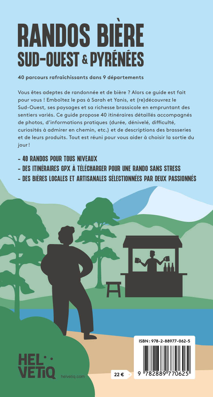 Randos Bière Sud-Ouest et Pyrénées - Sarah Marcoux, Yanis Lerrigo - HELVETIQ