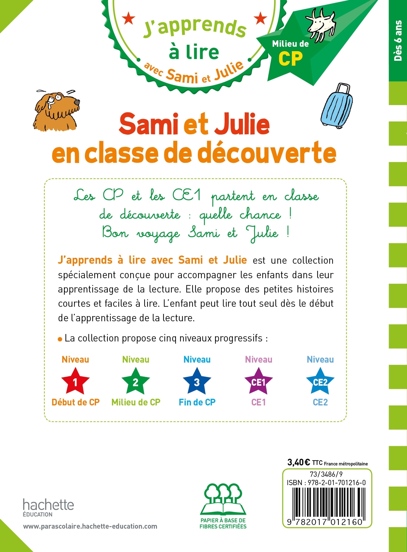 Sami et Julie CP Niveau 2 Sami et Julie en classe de découverte - Sandra Lebrun, Loïc Audrain - HACHETTE EDUC