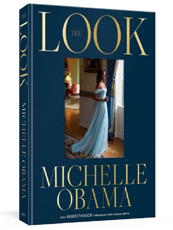 The Look Michelle Obama /anglais -  Obama, Michelle, Michelle Obama, Farah Jasmine Griffin,  OBAMA MICHELLE - RANDOM HOUSE US