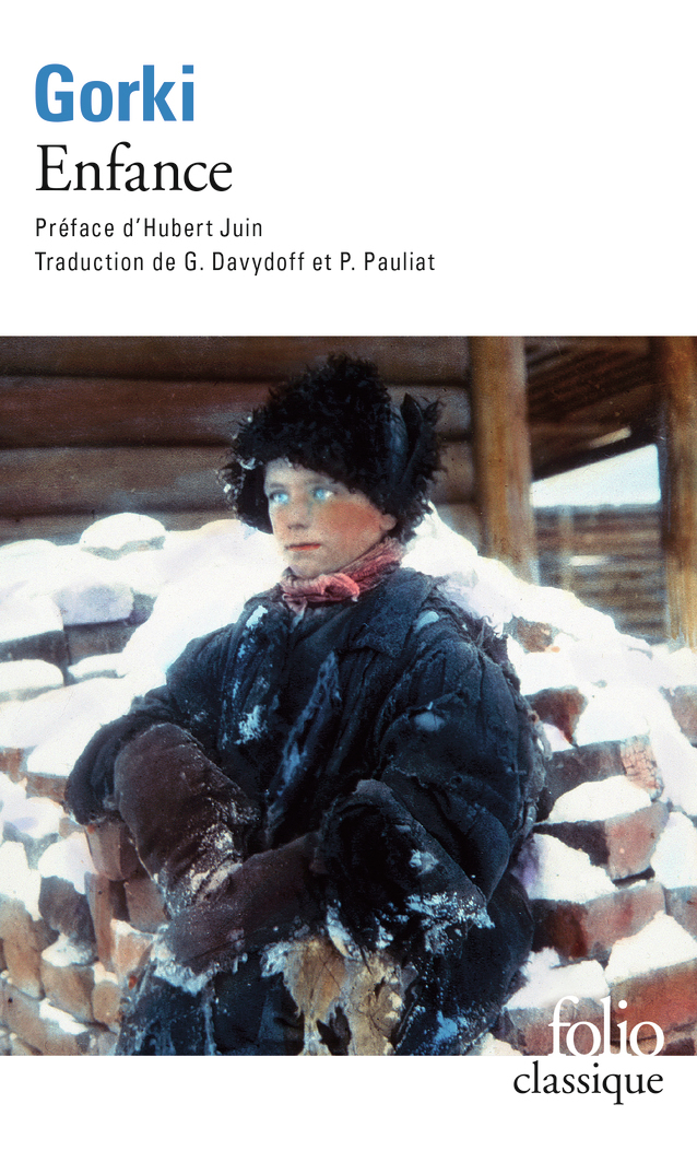 Enfance - Maxime Gorki, Hubert JUIN - FOLIO