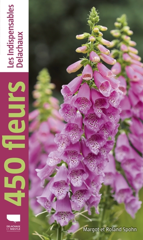 450 fleurs - Margot Spohn, Roland Spohn - DELACHAUX