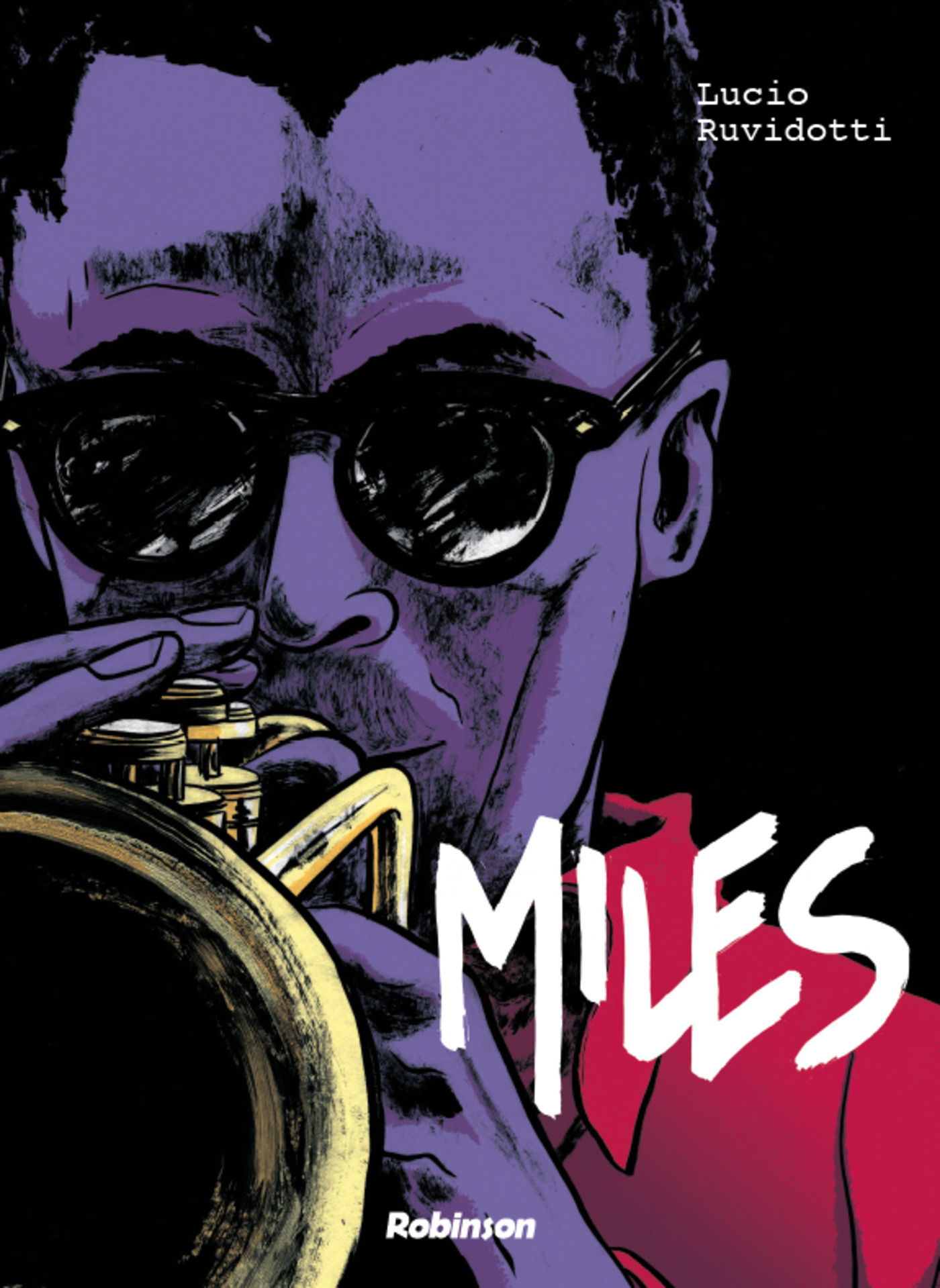 Miles - Lucio Ruvidotti - ROBINSON FR