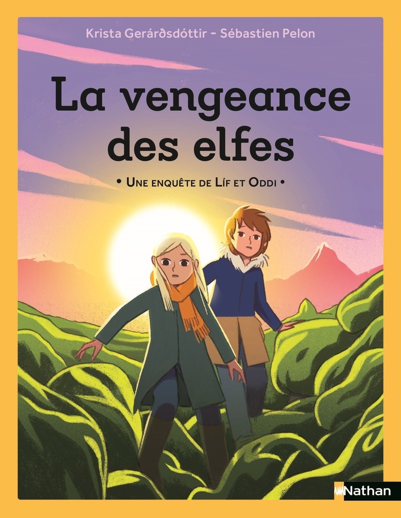 Une enquête de Lif et Oddi - La vengeance des elfes - Krista Gerárðsdóttir - NATHAN