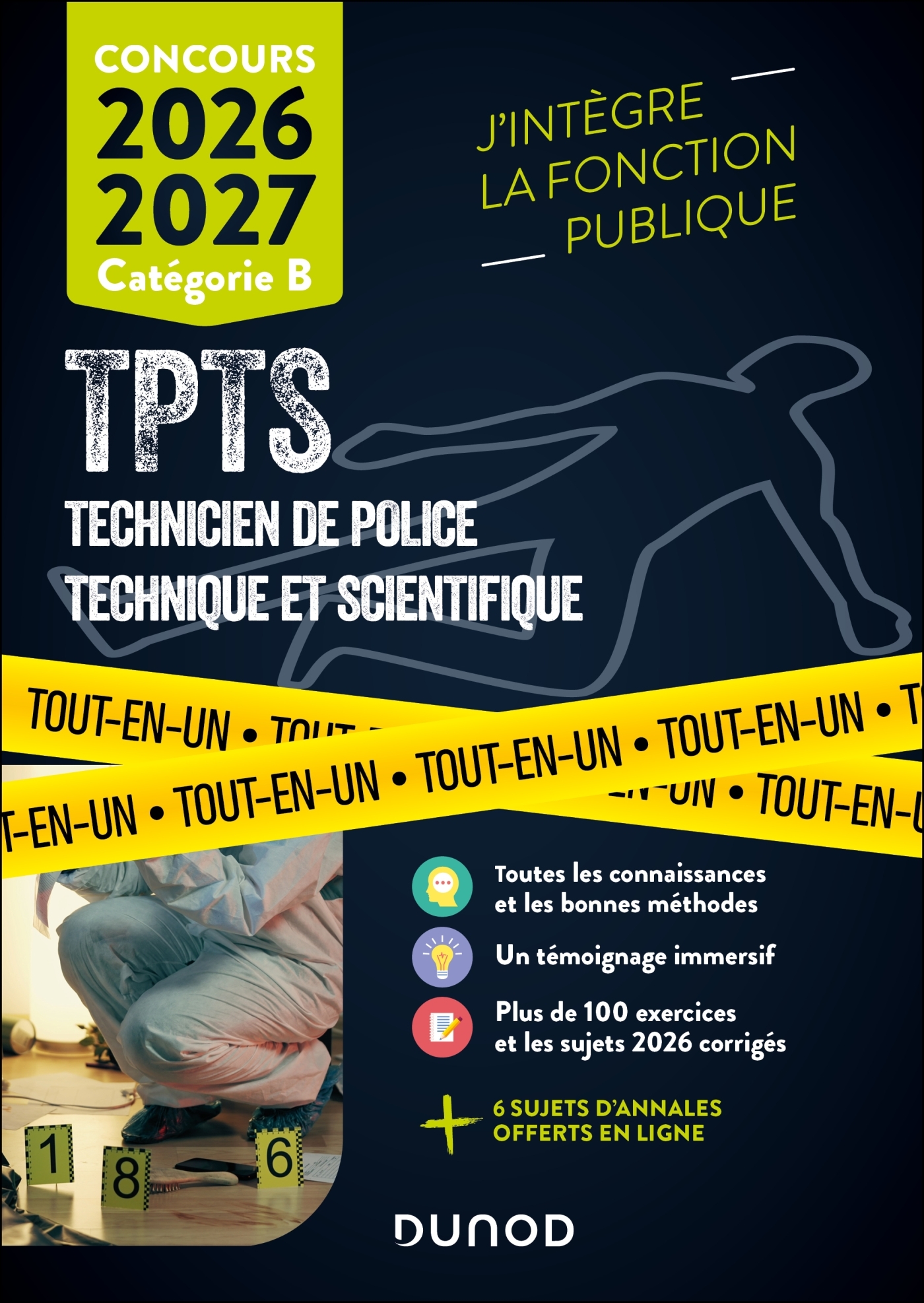 Concours TPTS  - Technicien Police technique et scientifique - 2026-2027 - Sébastien Aguilar, Salah Belazreg, Cédric Bordi, Nathalie Nadaraj, Frederic Rosard, Alexandre Missul - DUNOD