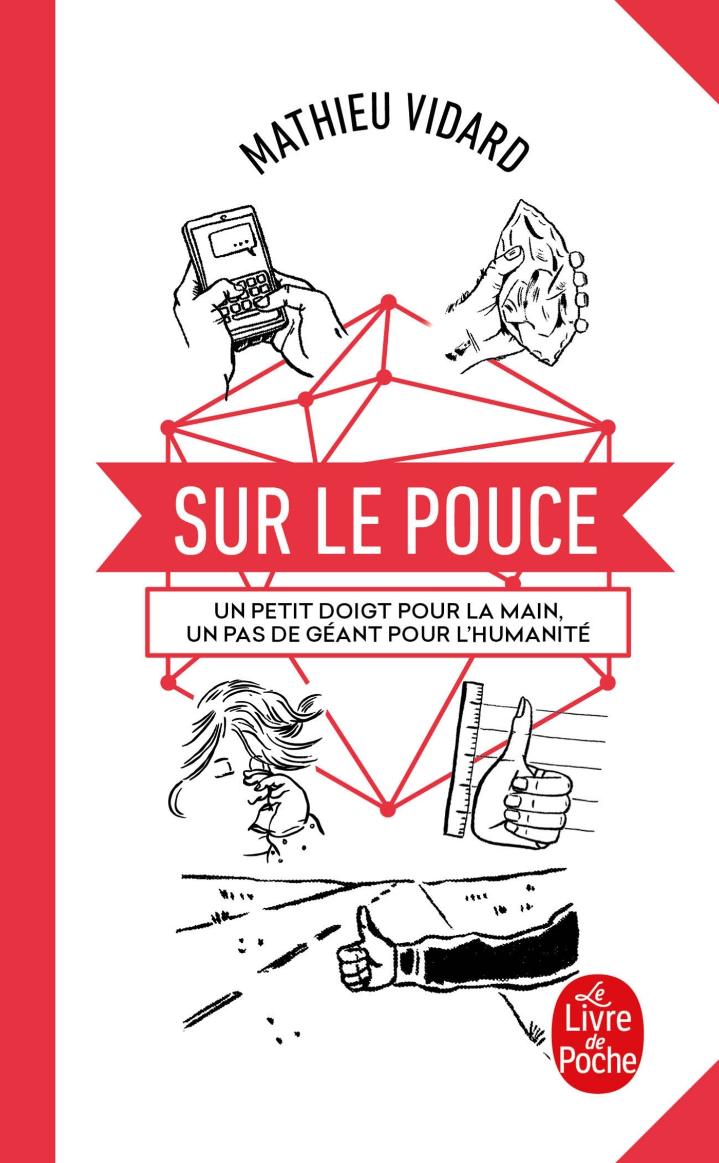 Sur le pouce - Mathieu Vidard - LGF