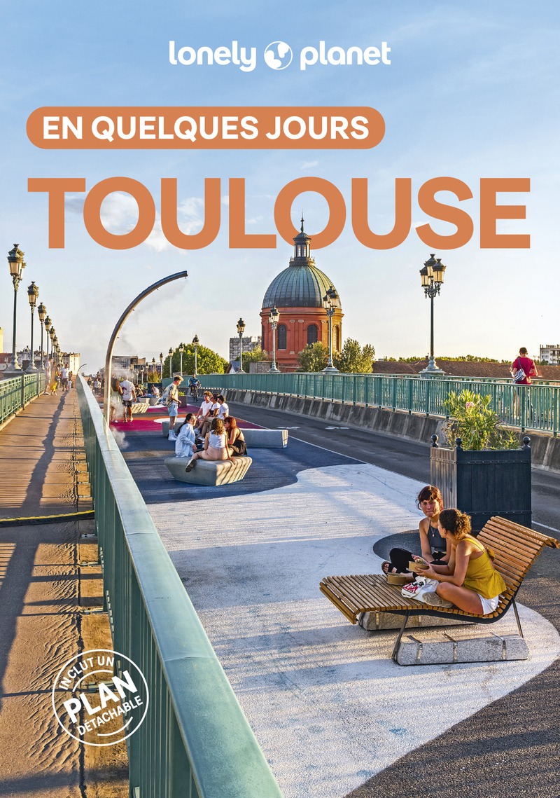 Toulouse En quelques jours 9ed -  Lonely Planet - LONELY PLANET