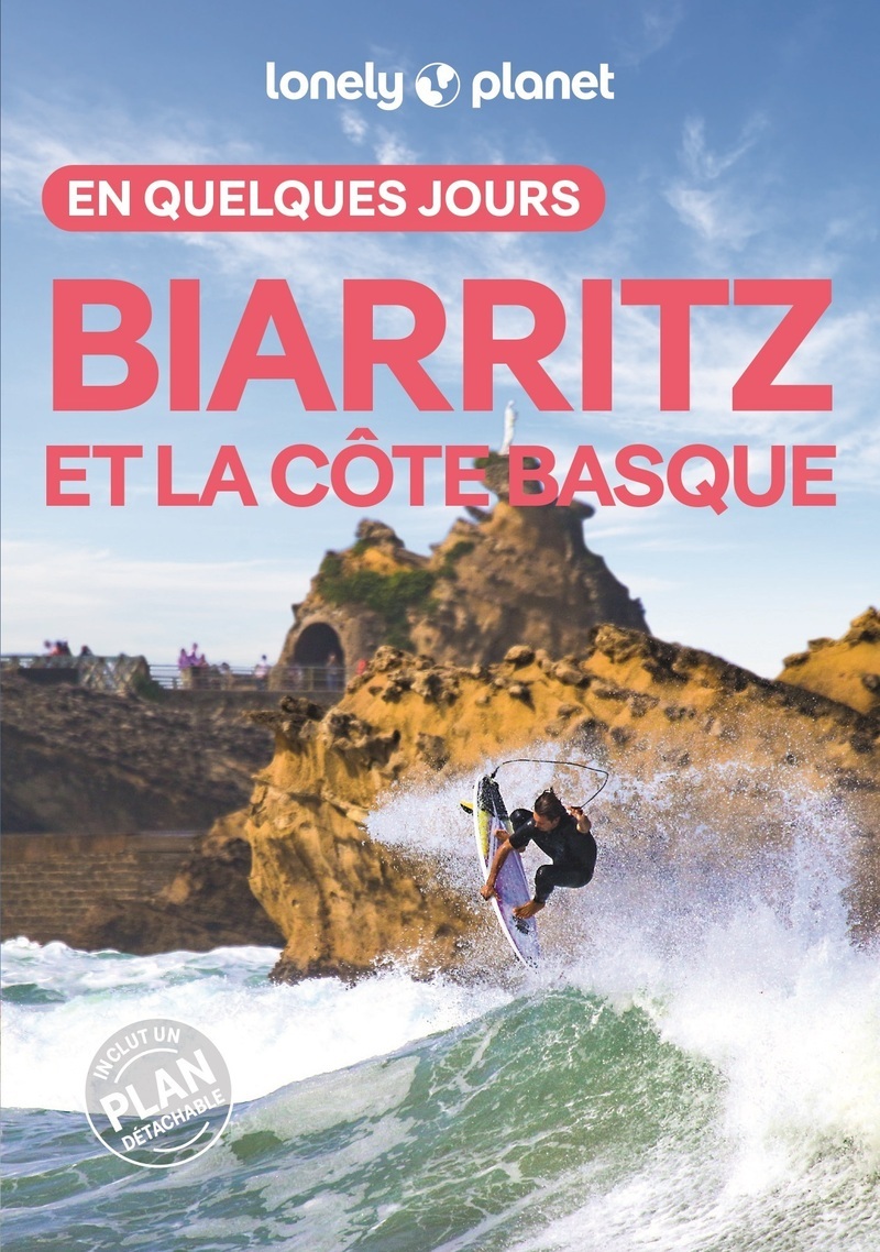 Biarritz et la côte basque En quelques jours 3ed -  Lonely Planet - LONELY PLANET