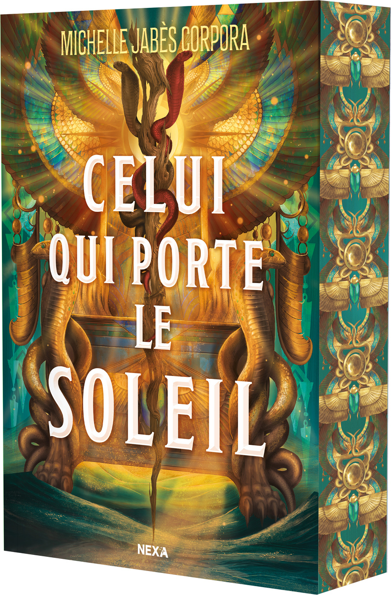 Celui qui porte le soleil - Tome 01 Le Trône de Khetara (broché) - Michelle Jabès Corpora - NEXA